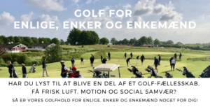 Enlige, Enker og Enkemænd - Opstart af hold @ Aabenraa Golfklub